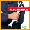 Mechanics (Bullfrog Books: Community Helpers)