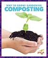 Composting (Pogo: Way to Grow! Gardening)