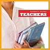 Teachers (Bullfrog Books: Community Helpers)