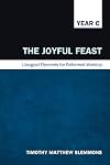 The joyful feast. liturgical element for reformed worship / Year C