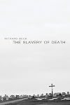 The Slavery of Death