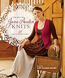 The Best Of Jane Austen Knits 27 Regencyinspired Designs