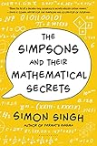 The Simpsons And Their Mathematical Secrets