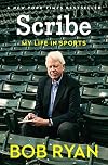 Scribe: My Life in Sports