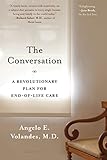 The Conversation A Revolutionary Plan For Endoflife Care