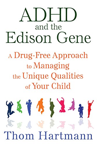 ADHD and the Edison Gene book cover