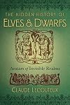 The Hidden History of Elves and Dwarfs