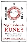 Nightside of the Runes: Uthark, Adulruna, and the Gothic Cabbala