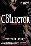 The Collector (Dante Walker 1)