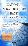 National infrastructure bank : concept and proposals