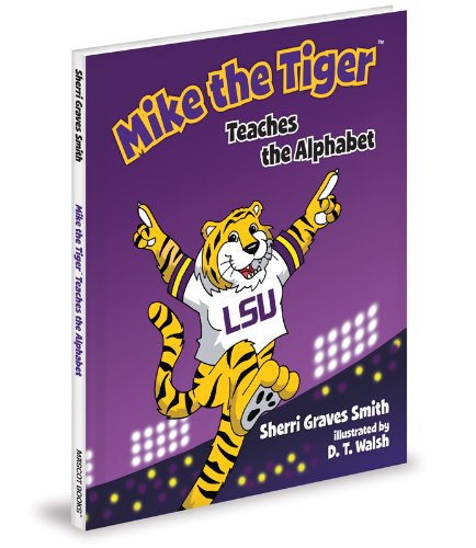 Cover of Mike the Tiger Teaches the Alphabet