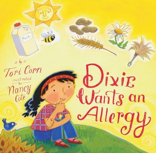 Cover of Dixie Wants an Allergy
