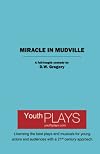 Miracle in Mudville