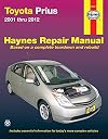 Toyota Prius 2001-2012 Repair Manual (Haynes Repair Manual)