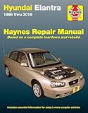 Hyundai Elantra 1996 Thru 2019 Haynes Repair Manual Based On A Complete Teardown And Rebuild Includes Essential Information For Todays More Complex Vehicles