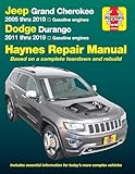 Jeep Grand Cherokee 2005 Thru 2019 And Dodge Durango 2011 Thru 2019 Haynes Repair Manual Based On Complete Teardown And Rebuild Haynes Automotive