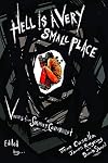 Hell Is a Very Small Place: Voices from Solitary Confinement