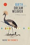 Birth of a Dream Weaver: A Writerโs Awakening