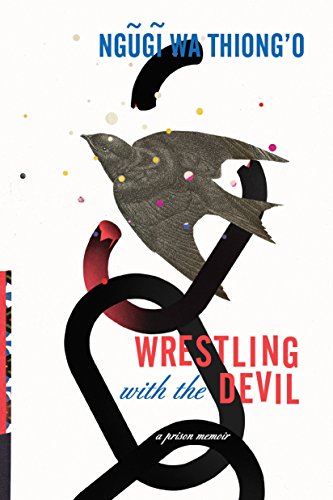 Wrestling with the Devil: A Prison Memoir cover
