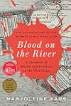 Blood on the River: A Chronicle of Mutiny and Freedom on the Wild Coast