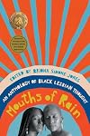 Mouths of Rain: An Anthology of Black Lesbian Thought