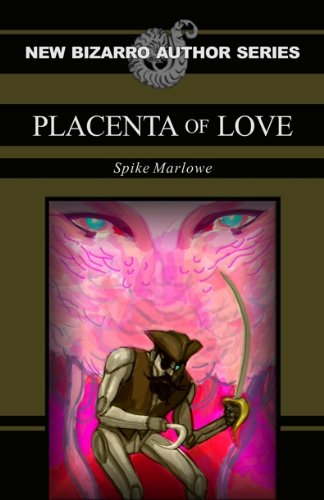 Placenta of Love