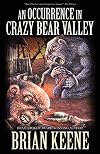 An Occurrence in Crazy Bear Valley