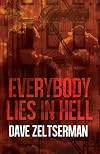 Everybody Lies in Hell