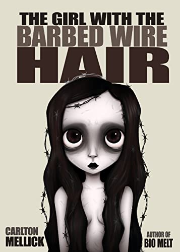 The Girl with the Barbed Wire Hair book cover