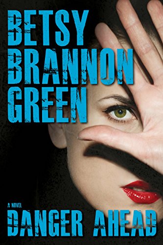 Danger Ahead book cover