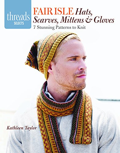 Fair Isle Hats, Scarves, Mittens & Gloves book cover