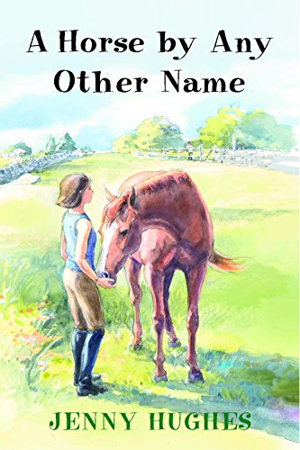 Cover of A Horse by Any Other Name