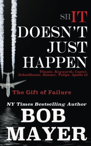Shit Doesn't Just Happen book cover