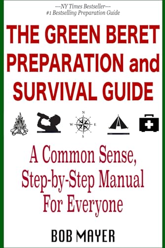 The Green Beret Preparation and Survival Guide cover
