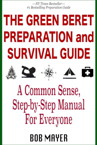 The Green Beret Preparation and Survival Guide book cover
