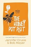 The Honey Pot Plot