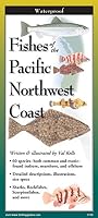 Fishes of The Pacific Northwest Coast