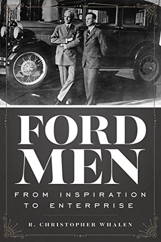 Cover of Ford Men: From Inspiration to Enterprise