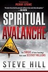 Spiritual Avalanche: The Threat of False Teachings that Could Destroy Millions