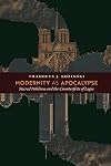 Modernity as Apocalypse: Sacred Nihilism and the Counterfeits of Logos