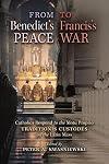From Benedict's Peace to Francis's War: Catholics Respond to the Motu Proprio Traditionis Custodes on the Latin Mass