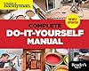 The Complete Do-it-Yourself Manual Newly Updated