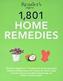 1801 Home Remedies Doctorapproved Treatments For Everyday Health Problems Including Coconut Oil To Relieve Sore Gums Catnip To Sooth Anxiety C To Prevent Ulcers Save Time Save Money