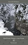 Kentucky Snow & the Crow