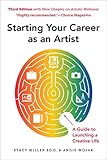 Starting Your Career as an Artist: A Guide to Launching a Creative Life