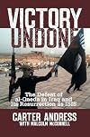 Victory Undone: The Defeat of al-Qaeda in Iraq and Its Resurrection as ISIS