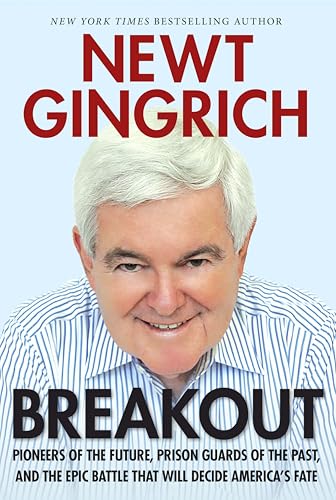 Breakout: Pioneers of the Future, Prison Guards of the Past, and the Epic Battle That Will Decide America's Fate book cover