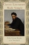 Classic Literature Made Simple: Fifty Great Books in a Nutshell