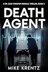 Death Agent (Dr. Zack Winston Book 3)