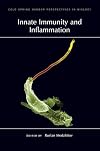 Innate Immunity and Inflammation (Cold Spring Harbor Perspectives in Biology)